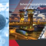 Beheira Neonatal Society Hot Topics In Neonatal & Pediatric Medicine 2018