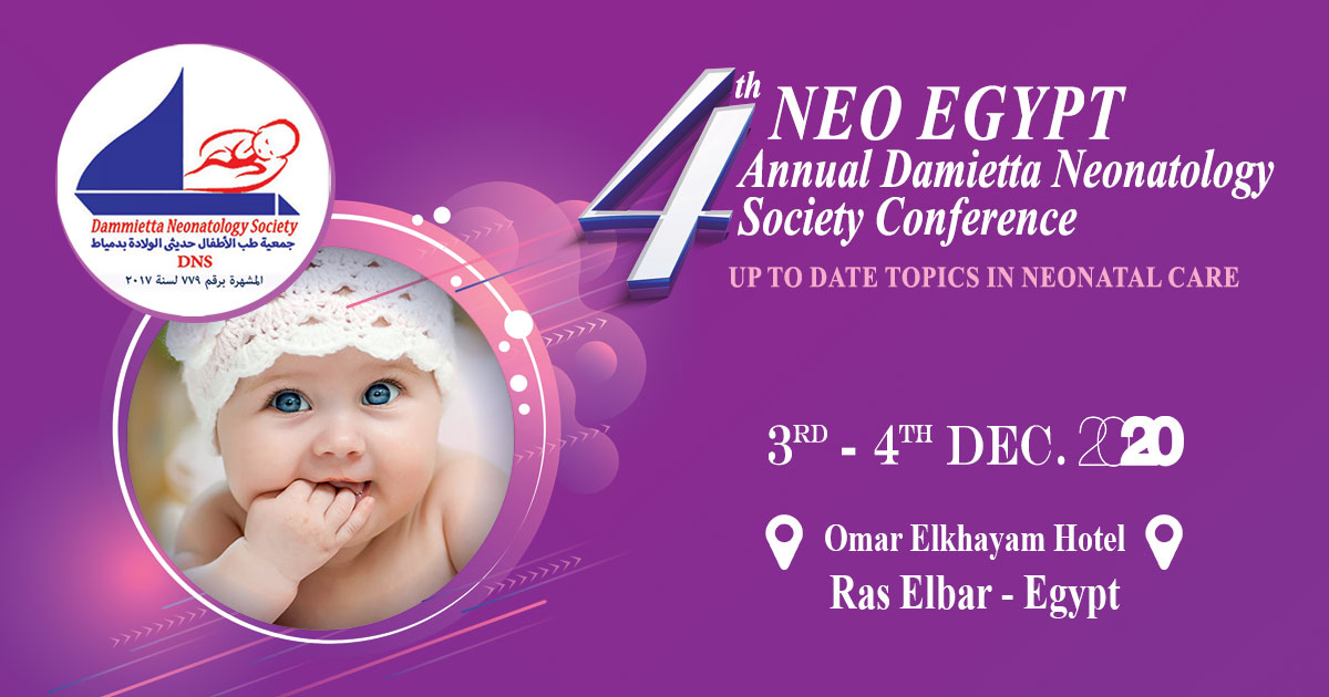 4th Annual Damietta Neonatology Society Conference [NEO EGYPT]