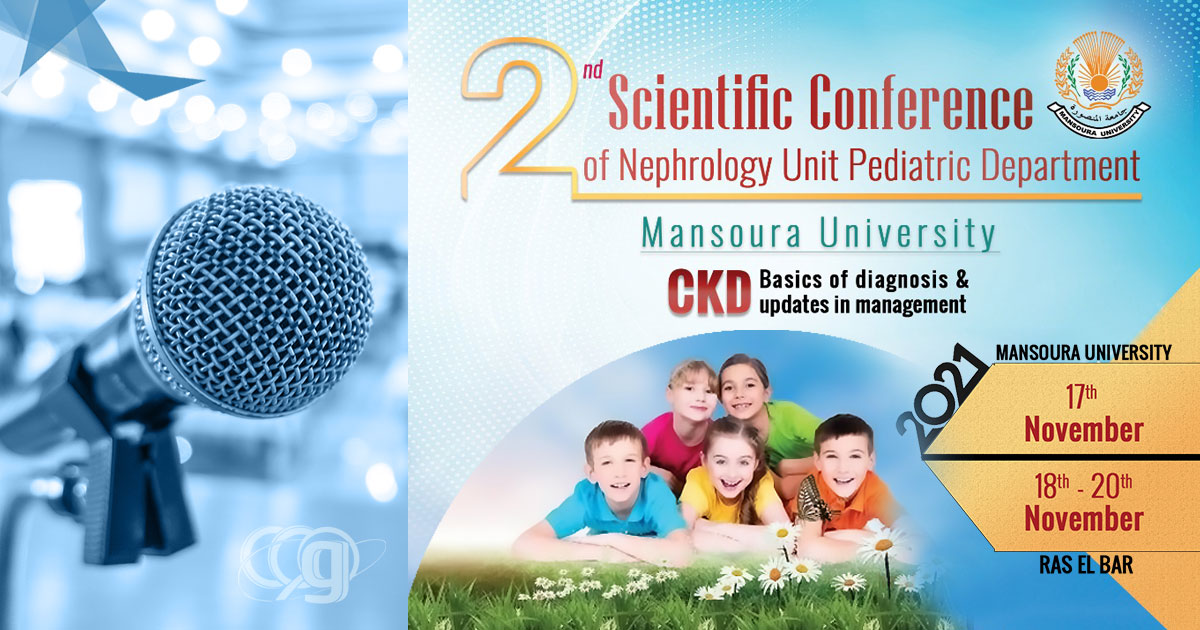 2nd Scientific Conference of Nephrology Unit - Pediatric Dept., Mansoura Uni.