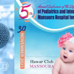 Annual Conference of the Department of Pediatrics and Intensive Care, Mansoura Hospital