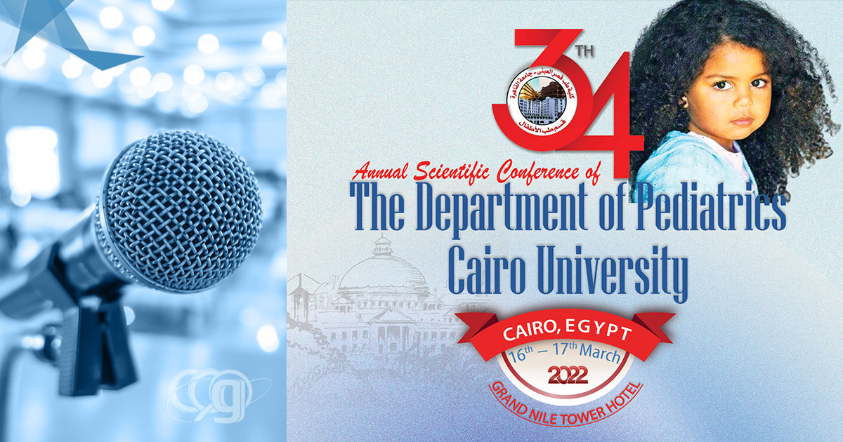 34th Annual Scientific Conference of The Department of Pediatrics Cairo Uni.