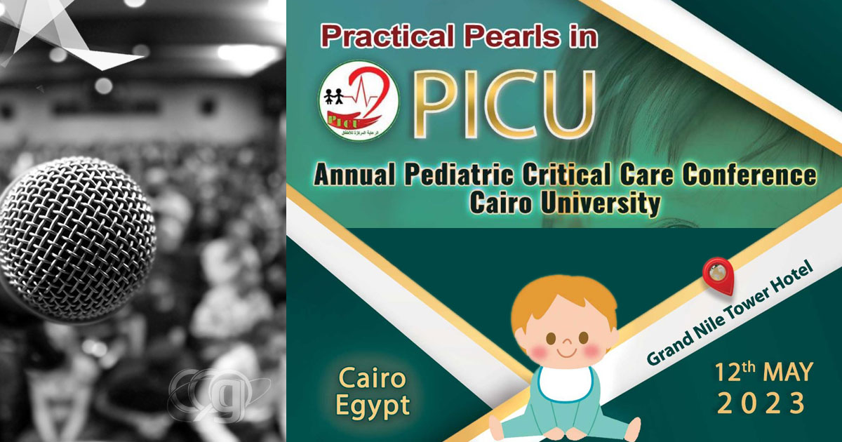 Practical Pearls in PICU - Annual Pediatric Critical Care Conference - Cairo University