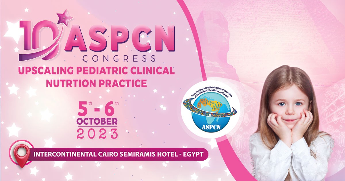 10th Arab Society Pediatric Clinical Nutrition Congress ASPCN