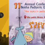 11th Annual Conference of Benha Pediatric Department