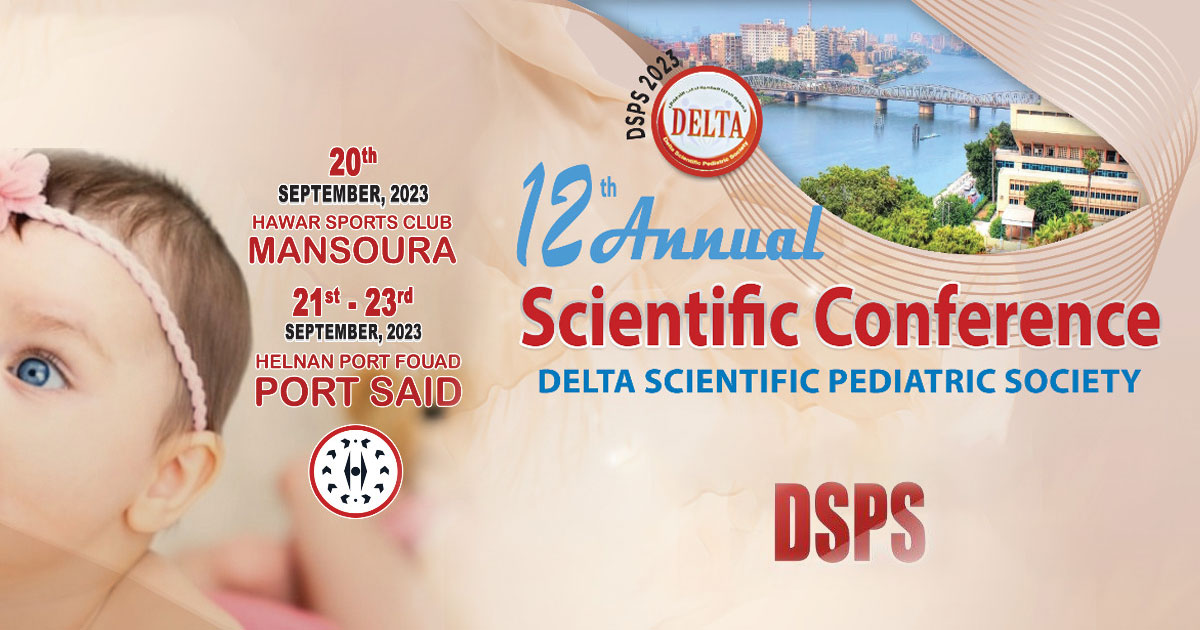 12th Annual Scientific Conference of Delta Scientific Pediatric Society ( DSPS )