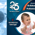 25th Annual Conference of Al-Azhar University, Pediatric Department