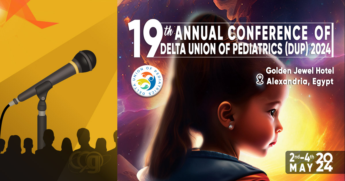 19th Annual Conference of Delta Union of Pediatrics (DUP)