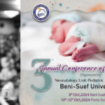 3rd Annual Conference of Neonatology – Beni-Suef University