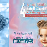 4th Annual Conference of Kafr El-Sheikh Pediatric Hematology & Oncology