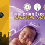 Pioneering Excellence in Neonatal Care 2025