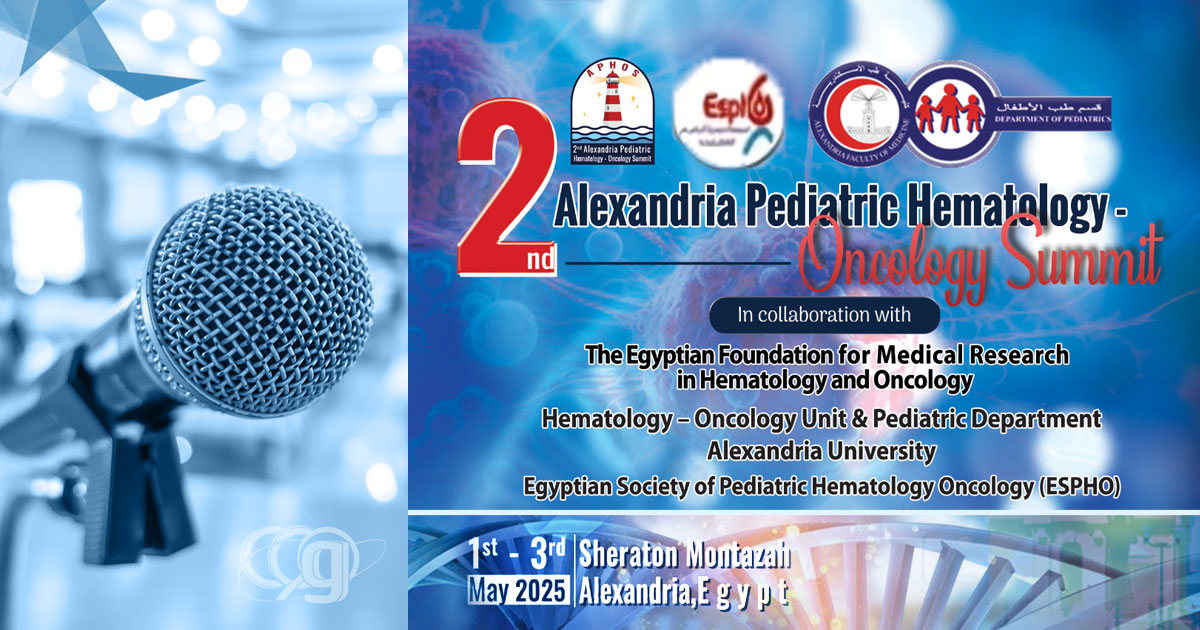 2nd Alexandria Pediatric Hematology - Oncology Summit