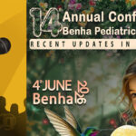 14th Annual Conference of Benha Pediatric Department