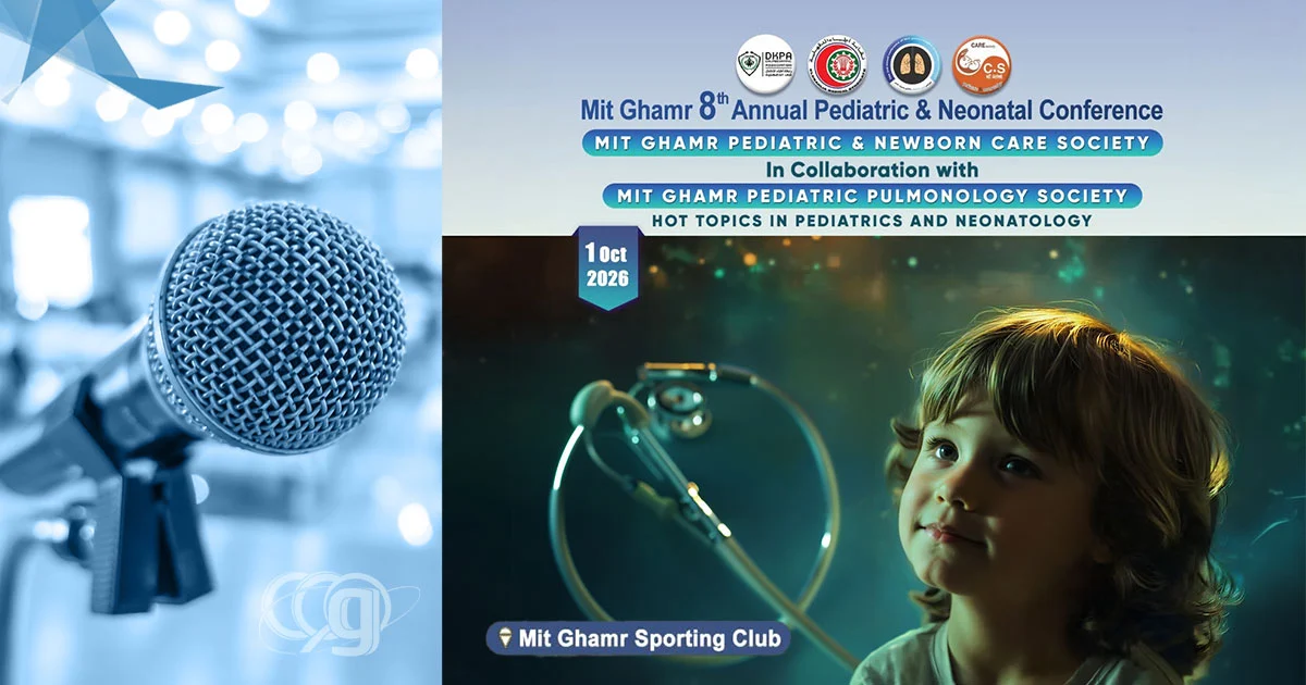 Mit Ghamr 8th Annual Pediatric & Neonatal Conference