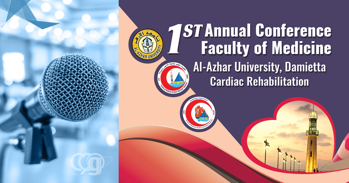 Annual Conference Faculty of Medicine, Al-Azhar University, Damietta Cardiac Rehabilitation
