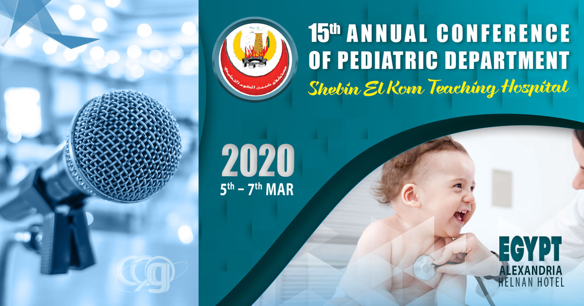 15th Annual Conference of Pediatric Dept. Shebin ElKom Teaching Hospital
