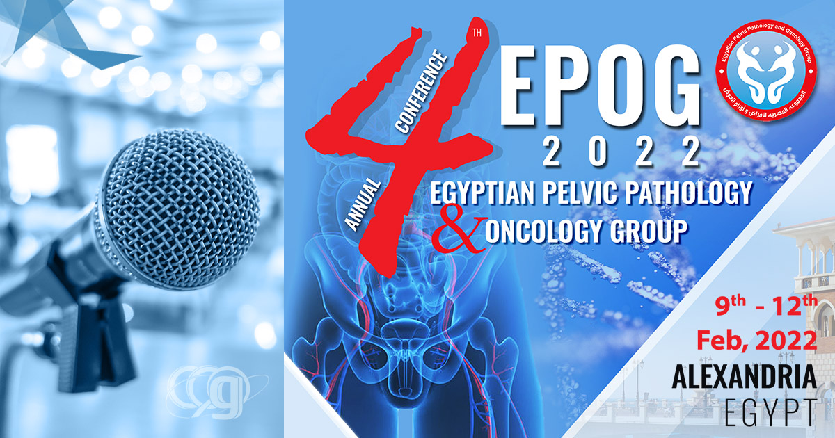 4th Annual Conference of Egyptian Pelvic Pathology Oncology Group (EPOG)
