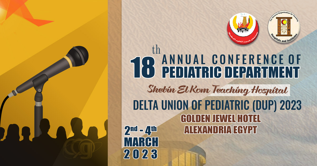 18th Annual Conference of Pediatric Dept. Shebin ElKom Teaching Hospital