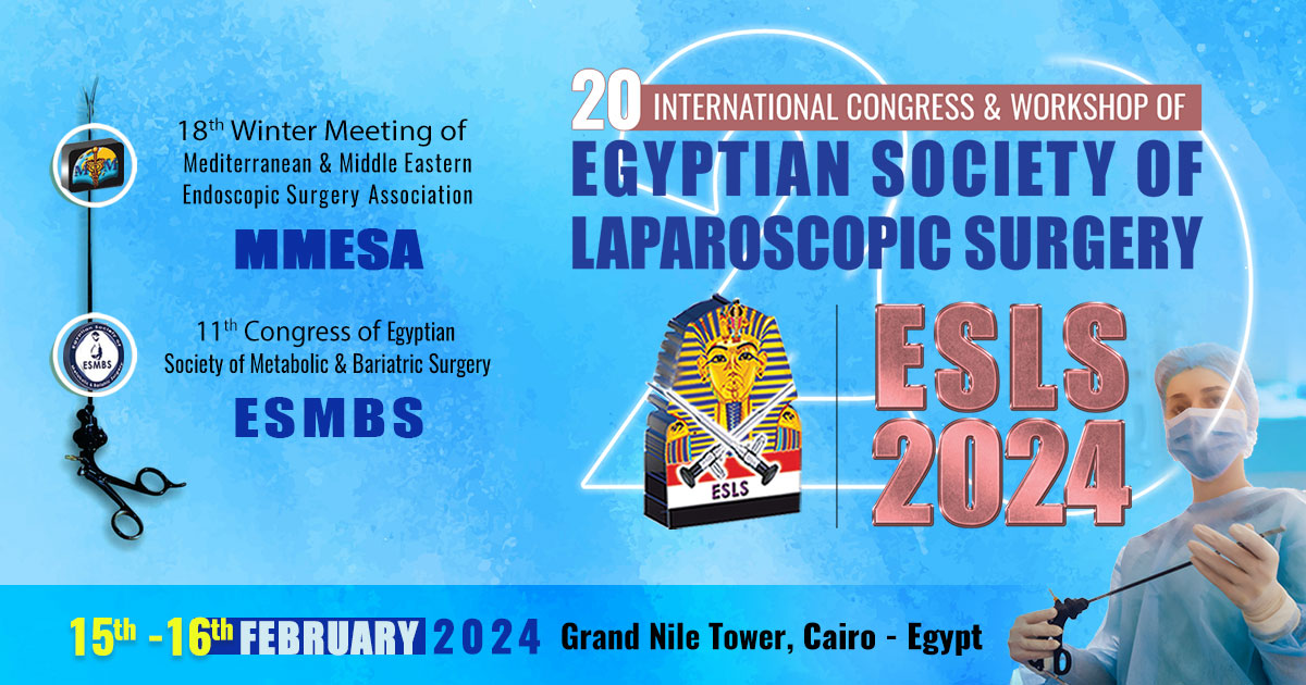 20th International Congress & Workshop of Egyptian Society of Laparoscopic Surgery [ESLS 2024]