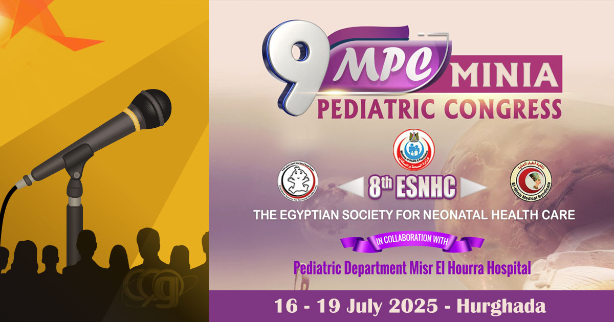 9th Minia Pediatric Congress [MPC]
